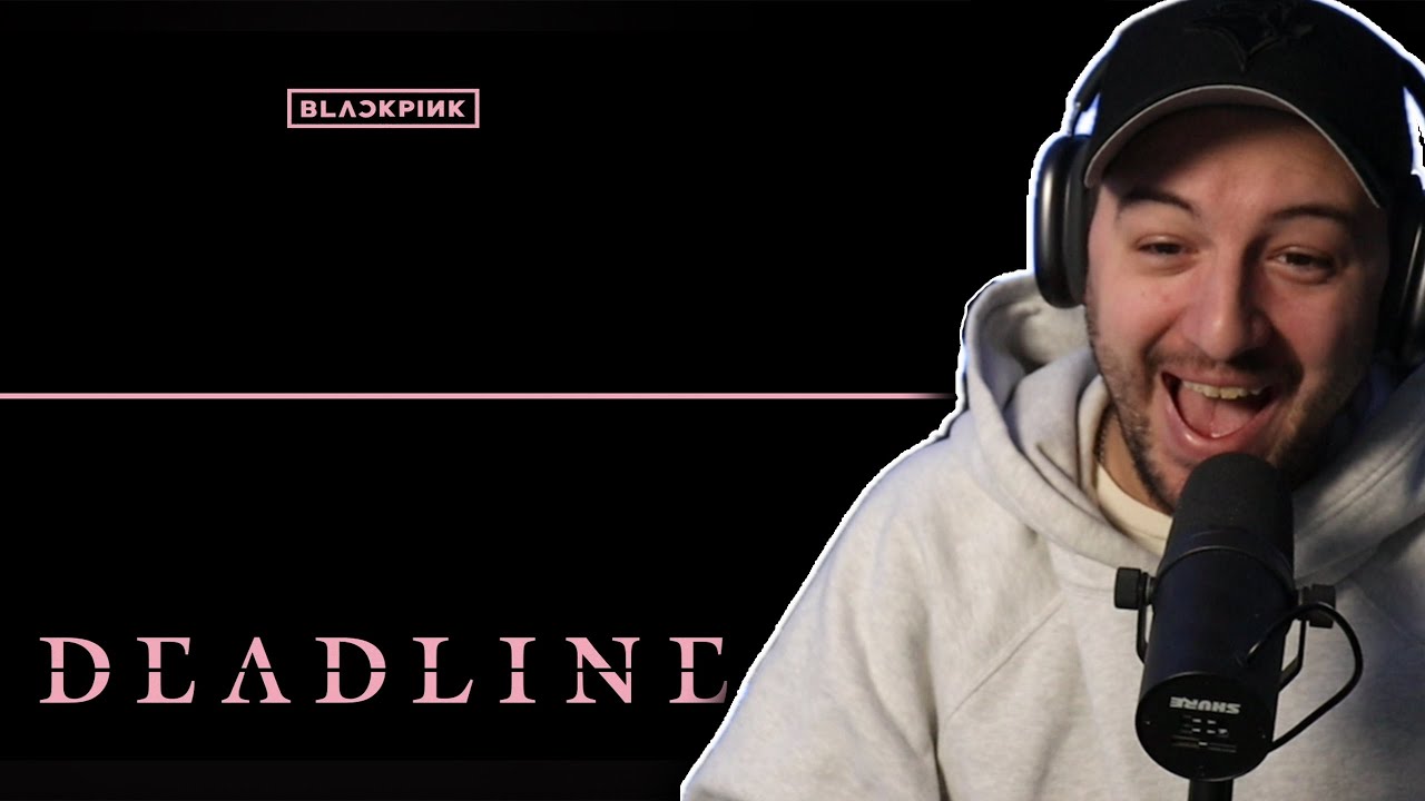 Реакция на 3-й мини-альбом BLACKPINK [DEADLINE]!
