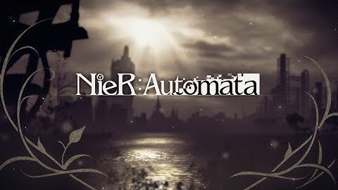 NieR: Automata | Part 10 - A2