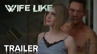 WIFELIKE | Official Trailer | Paramount Movies