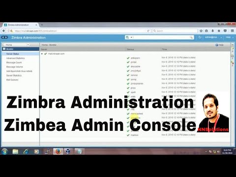 Zimbra Admin Console||Zimbra Administration||Create Email Accounts||Configure Mails||Part 2