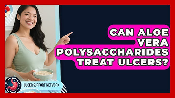 Can Aloe Vera Polysaccharides Treat Ulcers? - Ulcer Support Network