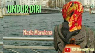 Nazia Marwiana undur diri lirik