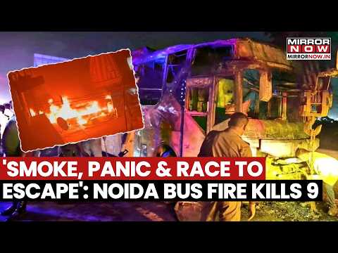 Noida Bus Accident: 9 Killed, Several Injured As AC Blast Triggers Fire, Driver & Conductor Arrested