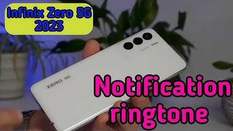 How To Change Notification Ringtone In Infinix Zero 5G 2023, Infinix Zero 5G 2023 Mein Notification