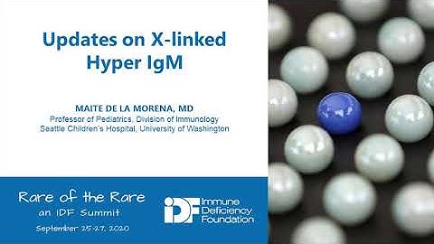 Diagnosis Specific: Hyper IgM Syndrome