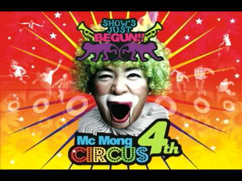 (+) MC 뭉- Circus [MC Mong]