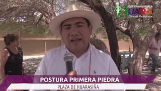 POSTURA PRIMERA PIEDRA PLAZA DE HUARASIÑA