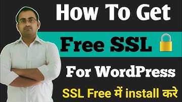 ssl certificate wordpress plugin free | How to Get a Free SSL for your WordPress Website | wordpress