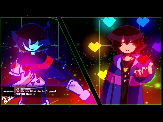 Undertale x Deltarune - Vs. Frisk [Battle In Chaos] NITRO Remix class=