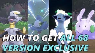 How To Get ALL 68 Version Exclusive Pokemon in Pokemon Sword and Shield