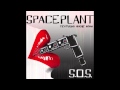 SpacePlant - SOS feat Apache Indian)