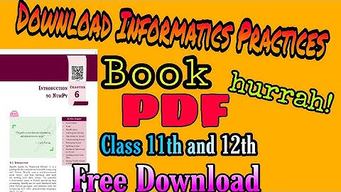 How To Download Informatics Practices Python Book PDF Class 11th and 12th | IP Cbse Book | IP NCERT