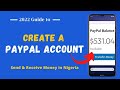 How to Open PayPal Account in Nigeria [2022 Updated] Set up and Verify Your PayPal