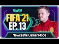 FIFA 21 NEWCASTLE UNITED CAREER MODE! GOLDBRIDGE! EPISODE 13