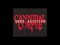 Cannibal Corpse - Dormant Bodies Bursting
