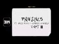 RAWLINES FT. ARELY ROMO Y GERARDO GONZÁLEZ - PART II