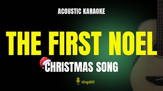 The First Noel - Christmas Song Acoustic Karaoke