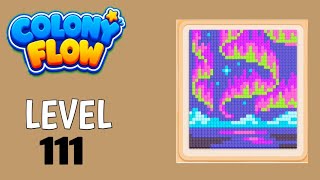Colony Flow! Level 111 Walkthrough Solution