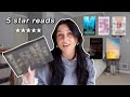 every book i've given 5 stars (my favorite reads)