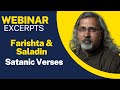 Rushdie: Saladin Chamcha & Gibreel Farishta at the End |The Satanic Verses Ending| Webinar Excerpt