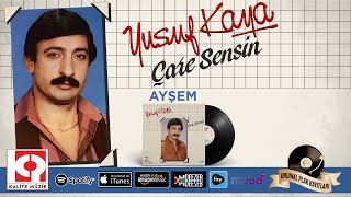 Yusuf Kaya - Ayşem Resimi