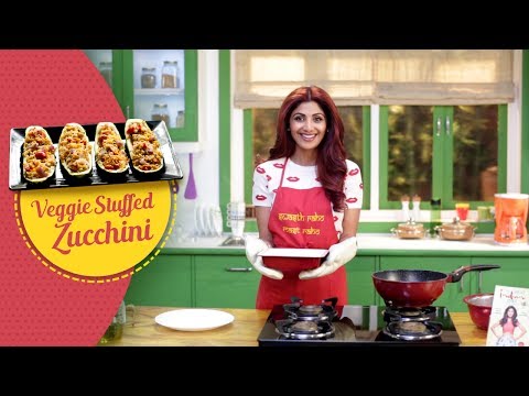 Veggie-stuffed Zucchini | Shilpa Shetty Kundra | Healthy Recipes | The Art Of Loving Food