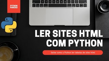 COMO Analisar/ler umas Tabelas de Sites com PYTHON ?[Python-Pandas-Lendo Tabelas]
