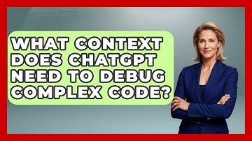 What Context Does ChatGPT Need To Debug Complex Code? - Learning To Code With AI