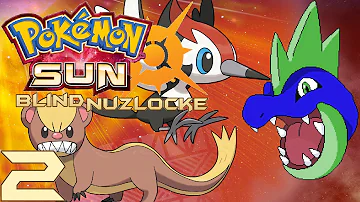 Pokémon Sun Blind Nuzlocke: Ep. 2: Opinion Theater