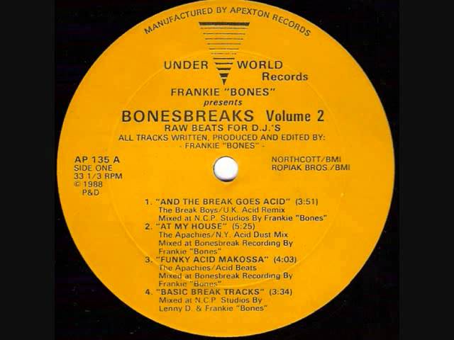 Bonesbreaks - Volume 2 - frankie bones-at my house.wmv