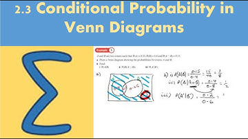 2.3 Conditional Probability in Venn Diagrams (STATISTICS AND MECHANICS 2 - Chapter 2)