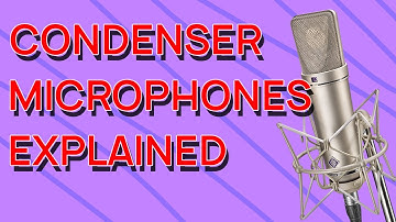 Condenser Microphones Explained (Quickly)