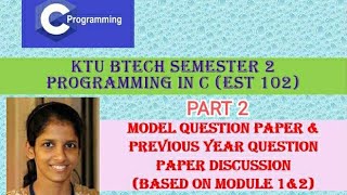 Solved Previous Year Question Paper KTU BTech Semester 2 Programming in C (EST 102)  - Part 2