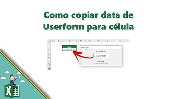 Como copiar data de Userform para célula [Macro VBA #7]