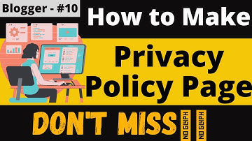 how to make privacy policy page in blogger