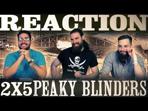 Peaky Blinders 2x5 REACTION!! "Episode 5"