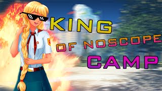 [MLG] King of Quickscope camp