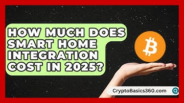 How Much Does Smart Home Integration Cost in 2025? | Your Utilities Hub