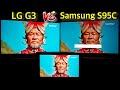 Samsung S95C QD OLED Vs LG G3 MLA OLED In HDR