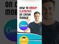 How to Group Elements on Canva Mobile 2025 Simply Quick Tutorial mobile