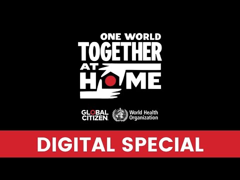 One World: Together At Home | Digital Special (Live)