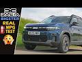 2025 Dacia Bigster Hybrid: Real-World Fuel Economy Tested