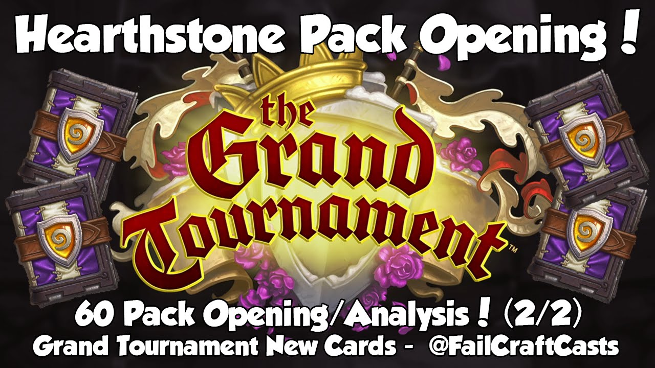 Hearthstone The Grand Tournament 60 Pack Opening! [2/2]