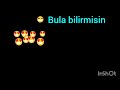 Bula bilirmisin