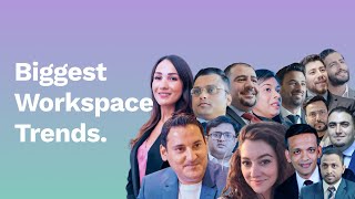 Biggest Workspace Trends