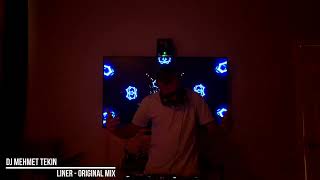 Dj Mehmet Tekin - Liner (Tribal Circuit House Mix)