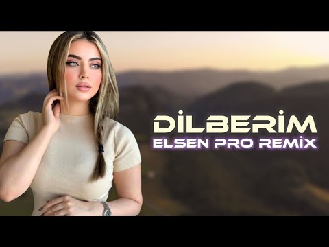 Elsen Pro & Xumar Qedimova - Dilberim