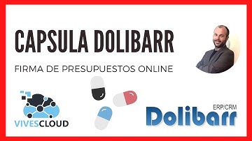 Cápsula Tutorial Dolibarr GRATIS💻 Firma de Presupuestos/Cotizaciones ONLINE Dolibarr V. 15