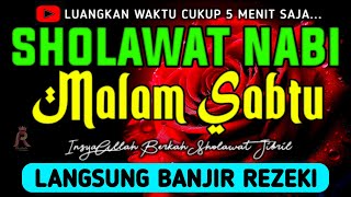 Download Lagu SHOLAWAT JIBRIL PENARIK REZEKI PALING DAHSYAT, Sholawat Nabi Muhammad SAW, SALAWAT PALING MERDU MP3