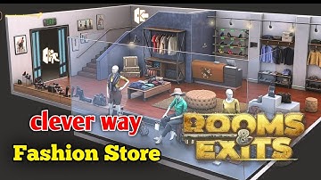 Rooms and Exits Level 15 Fashion Store Chapter 2 Walkthrough ( No Honor Among Thieves )